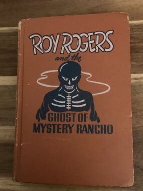 Vintage Book-“Roy Rogers & the Ghost of Mystery Ranch” by W. Thompkins, C. 1950